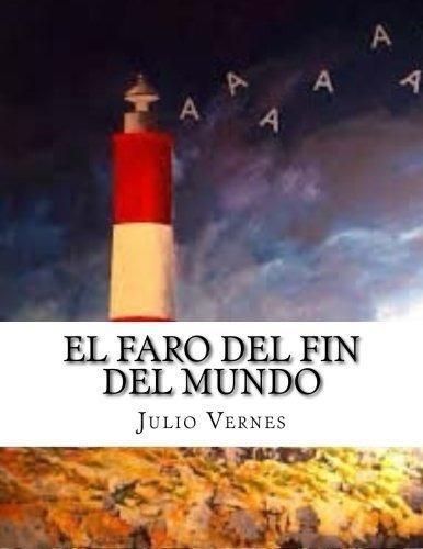 El Faro Del Fin Del Mundo