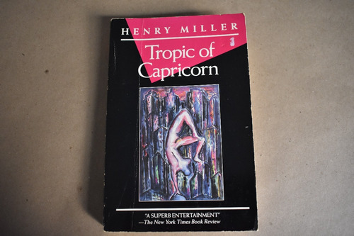  Henry Miller, Tropic Of Capricorn, Grove Weidenfeld, New Yo