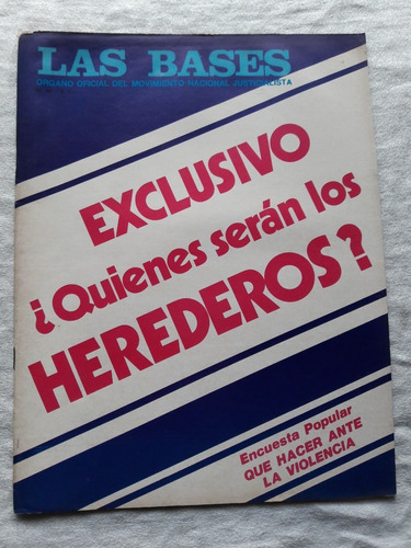 Revista Las Bases N° 90 - 16 De Abril De 1974 