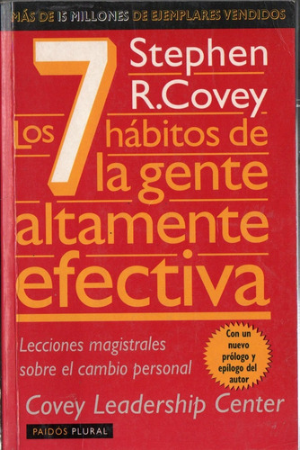 Stephen Covey - Los 7 Habitos De La Gente Altamente Efectiva