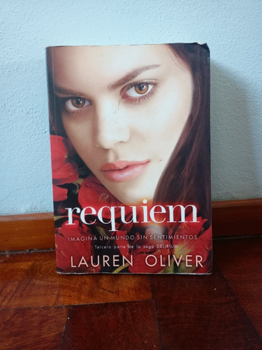 Libro Requiem, Saga Delirium. Lauren Oliver 