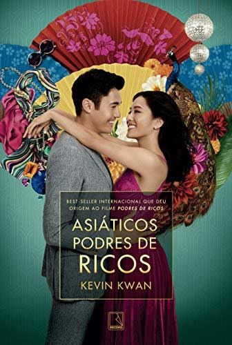 Libro Asiáticos Podres De Ricos (capa Do Filme) De Kevin Kwa