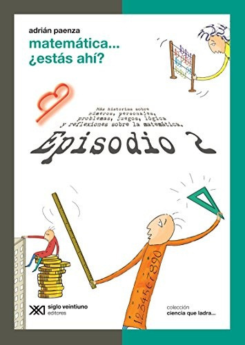 Matematica... ¿estas Ahi? Episodio 2 - Adrian Paenza