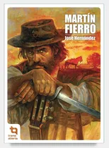 Comprar Martin Fierro - Jose Hernandez, de Hernandez, Jose. Editorial A-Z, tapa blanda en español