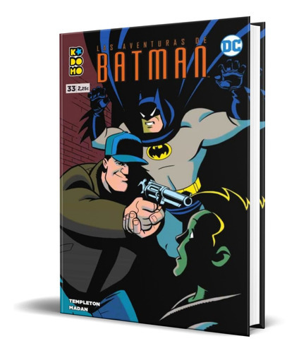 Las Aventuras De Batman Vol. 33, De Ty Templeton. Editorial Ecc, Tapa Blanda En Español, 2021