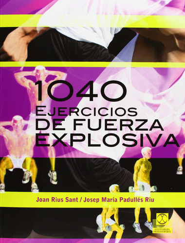 1040 Ejercicios De Fuerza Explosica