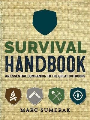 Survival Handbook : An Essential Companion To Th (original)