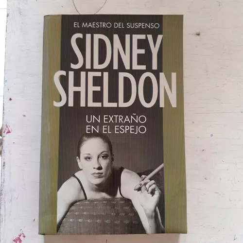 Un Extraño En El Espejo Sidney Sheldon