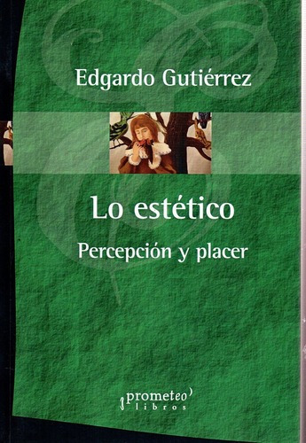 Estetico, Lo - Edgardo Gutierrez
