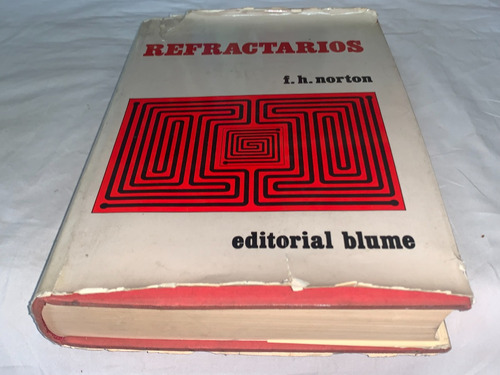 Refractarios - F. H. Norton - Blume (Usado)