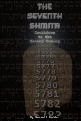 Libro The Seventh Shmita: Countdown To The Second Coming ...