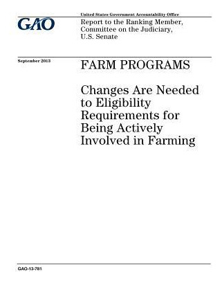 Libro Farm Programs : Changes Are Needed To Eligibility R...