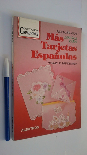 Libro Con Más Tarjetas Españolas - Alicia Brandy