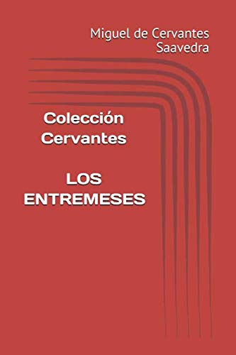 Coleccion Cervantes Los Entremeses