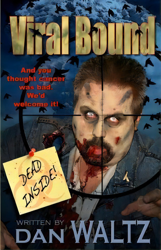 Viral Bound, De Dan Waltz. Editorial D W Publishing, Tapa Blanda En Inglés