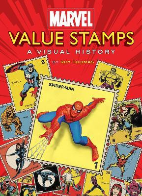 Marvel Value Stamps : A Visual History - Marvel Entertain...