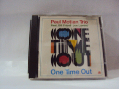Cd/44 Paul Motian Trio One Time Out Feat Bill Frisell Joe 