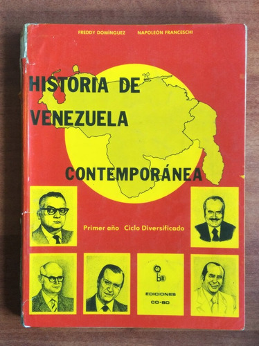 Historia De Venezuela / Freddy Domínguez - N. Franceschi