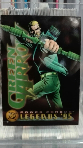 Dc Cómics Green Arrow Trading Card Power Chrome Legends Nuev