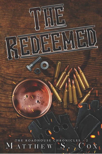 Libro: The Redeemed (the Roadhouse Chronicles)