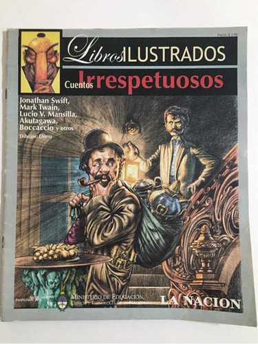 Libros Ilustrados La Nación. Cuentos Irrespetuosos.