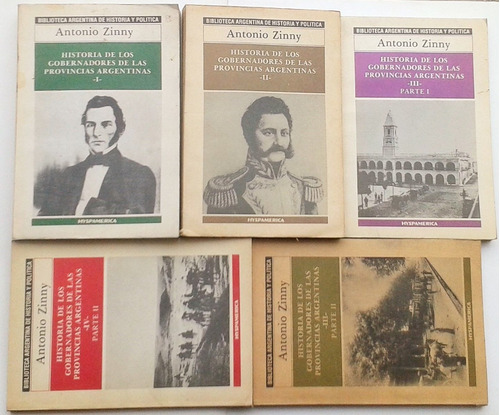 Antonio Zinny Historia De Los Gobernadores De Las Provinci &