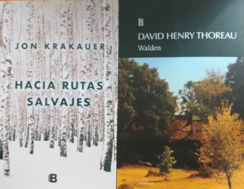 Thoreau Walden + Hacia Rutas Salvajes Ediciones B - Losada 