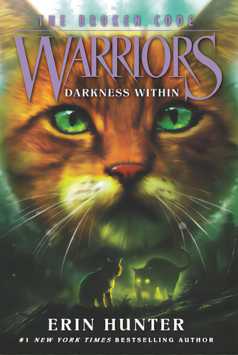 Warriors: The Broken Code #4: Darkness Within, De Hunter, Erin. Editorial Harpercollins, Tapa Blanda En Inglés