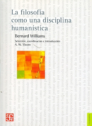 Filosofia Como Una Disciplina Humanistica, La - Bernard Will