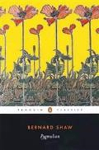 Libro Pygmalion - Bernard Shaw - Penguin Clasics