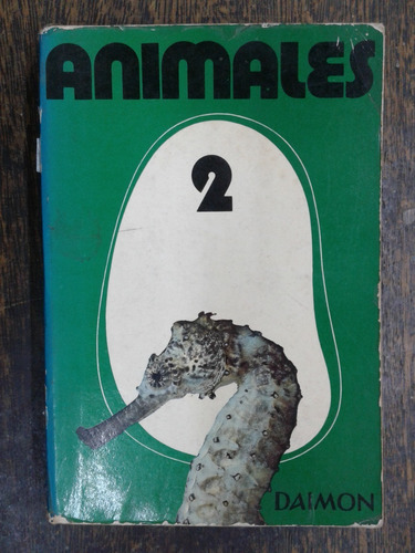 Animales * Los Primeros Animales * Dr. Maurice Burton *