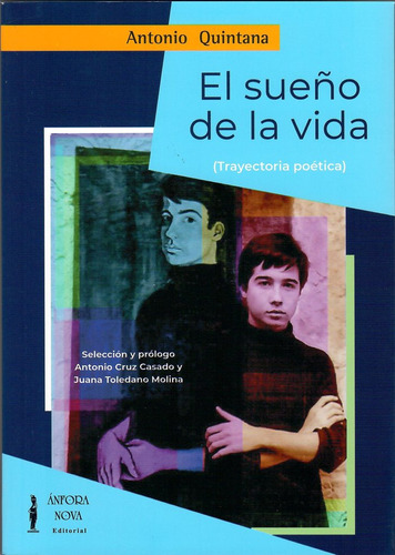Libro El Sueã±o De La Vida - Quintana, Antonio