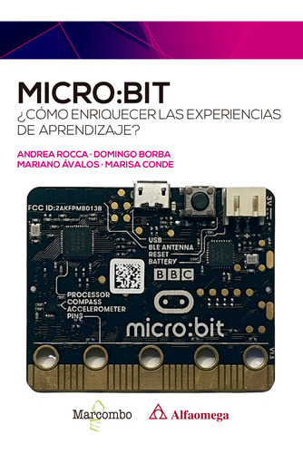 Micro:bit. ¿experiencias De Aprendizaje? -   - * 