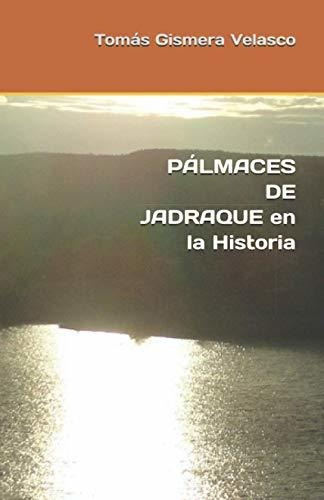 Pálmaces De Jadraque En La Historia