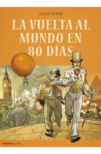 La vuelta al mundo en 80 días (cómic): No, de Verne, Jules., vol. 1. Editorial Austral, tapa pasta blanda, edición 1 en español, 2023