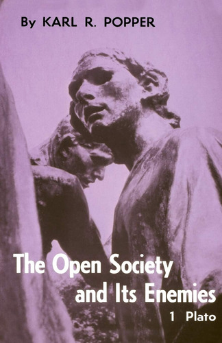 Libro: The Open Society And Its Enemies, Vol. 1: The Spell O