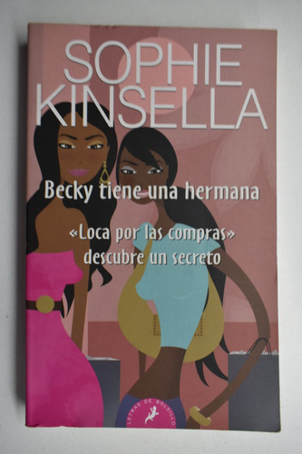 Becky Tiene Una Hermana:  Loca Por Las Compras  Descubre C11