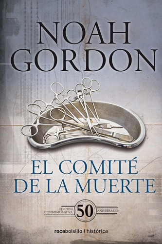 El comitÃÂ© de la muerte, de Gordon, Noah. Editorial Roca Bolsillo, tapa dura en español