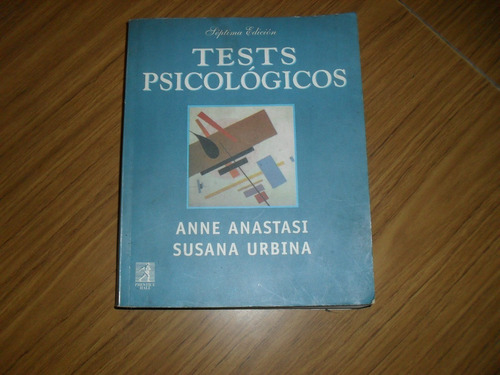Libro Tests Psicologicos  Anne Anastasi Susana Urbina