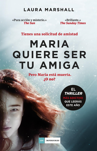 María Quiere Ser Tu Amiga Laura Marshall Duomo Ediciones