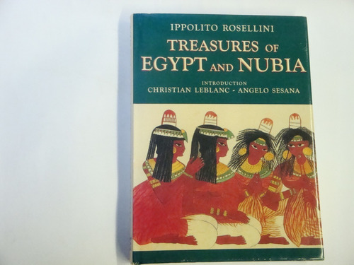 Ippolito  Rosellini    Treasures Of  Egypt  And  Nubia