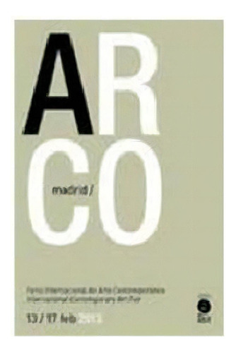 Catãâ¡logo Arcomadrid, 2013, De Varios Autores. Editorial Tf Editores & Interactiva S.l.u., Tapa Blanda En Inglés