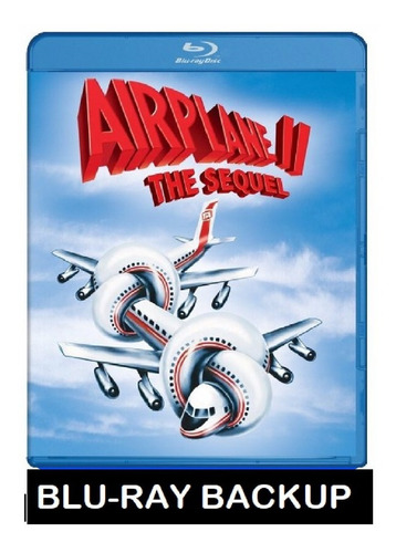 Airplane 2 The Sequel - Blu-ray Backup