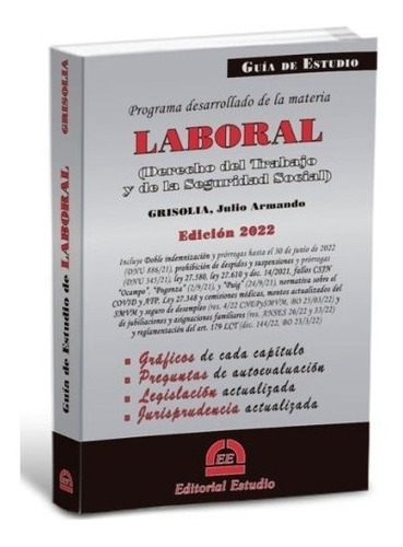 Guia De Estudio: Laboral 2022 - Grisolia, Julio A