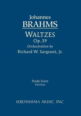 Libro Waltzes, Op. 39 - Study Score - Johannes Brahms