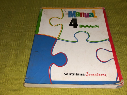 Manual 4 Bonaerense - Santillana Conexiones