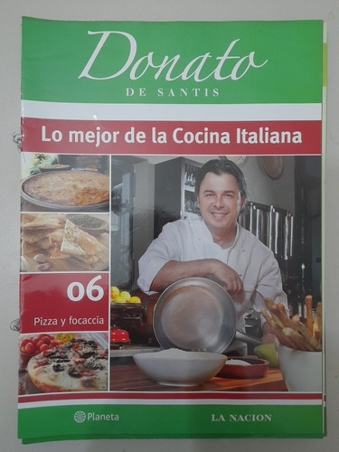 Lo Mejor De La Cocina Italiana 06 Pizza Y Focaccia (m)
