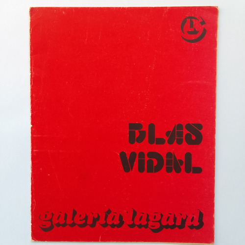 Blas Vidal Galería Lagard 1980 Catálogo Arte Argentino