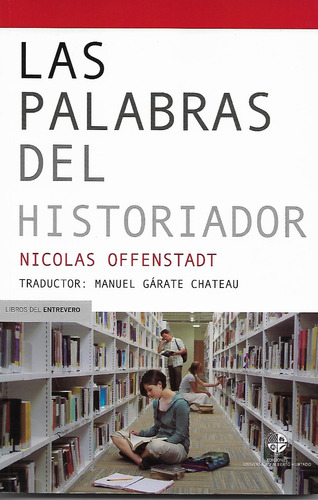 Las Palabras Del Historiador