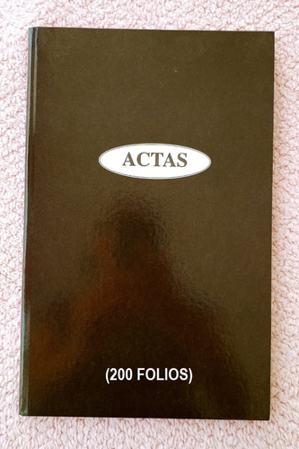 Libro De Actas - Tapa Dura De 200 Folios (oficio)